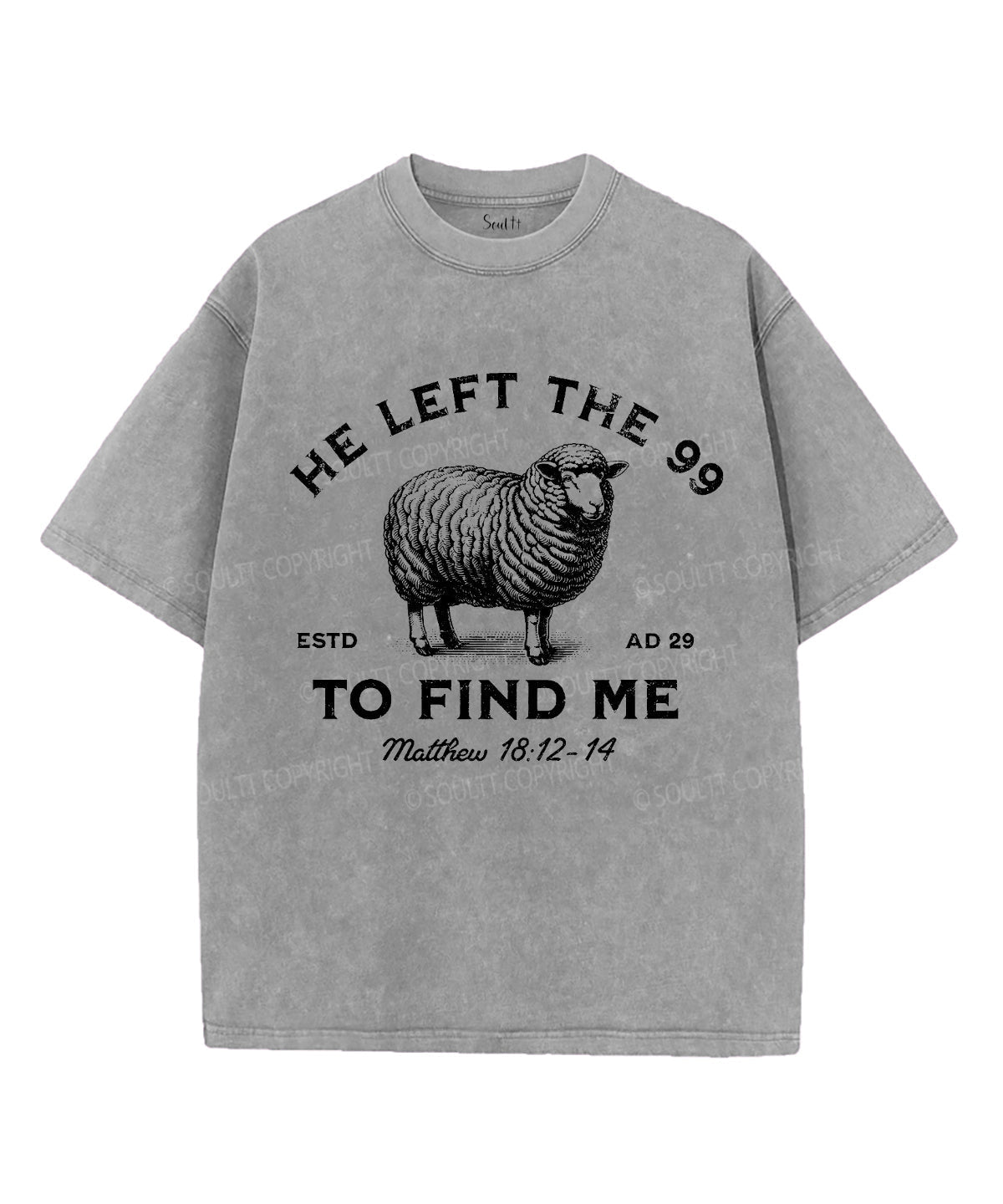 He Left the 99 Unisex Washed Christian T-shirt Style001 Hoodie, Sweatshirt | CiraTrend.com (Image 3)