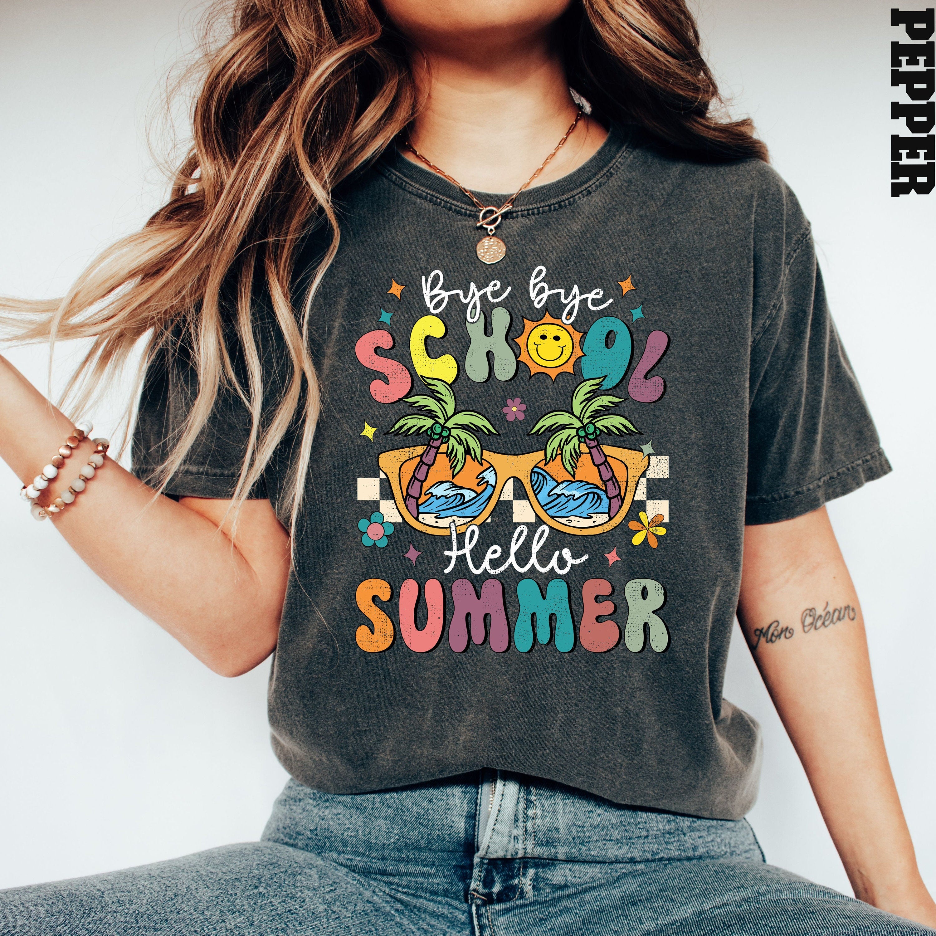 Comfort Colors Bye Bye School Hello Summer End School Teacher Teacher Last Day School Tee (5)