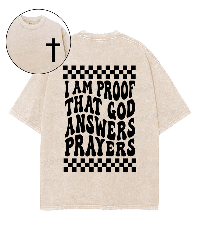 I Am Proof That God Answers Prayers Double Sided Washed Christian T-Shirts, Hoodie, Sweatshirt