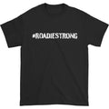 #RoadieStrong T-shirt Hoodie, Sweatshirt | CiraTrend.com