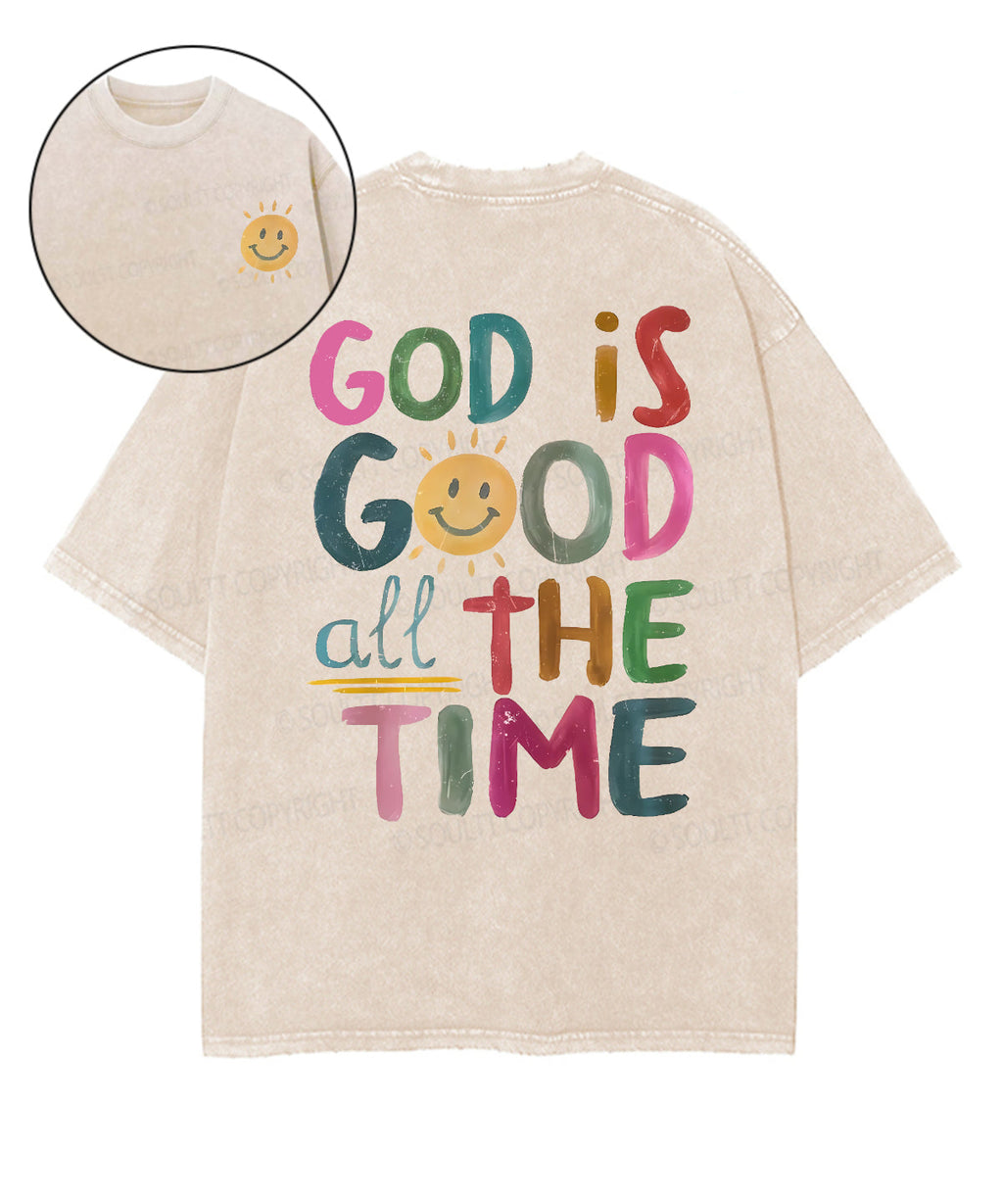 God Is Good All The Time Double Sided Unisex Washed Christian T-shirt Hoodie, Sweatshirt | CiraTrend.com (Image 1)