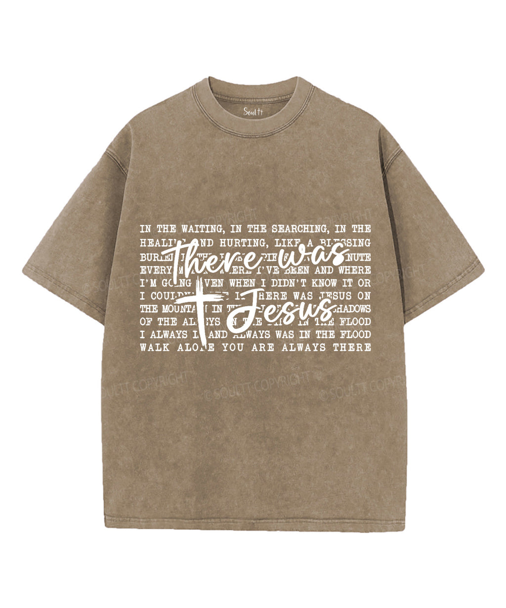 There Was Jesus Washed Christian Style002 T-Shirts, Hoodie, Sweatshirt