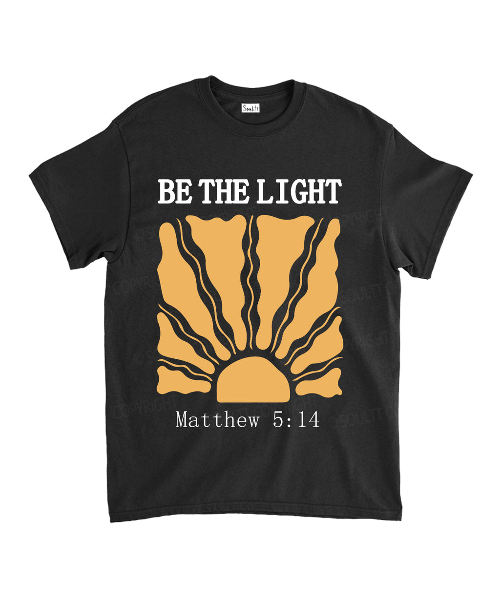 Be The Light Unisex Cotton Christian T-Shirt Style003 Hoodie, Sweatshirt | CiraTrend.com (Image 1)