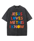 Jesus Loves Me Unisex Washed Christian T-shirt Hoodie, Sweatshirt | CiraTrend.com (Image 1)