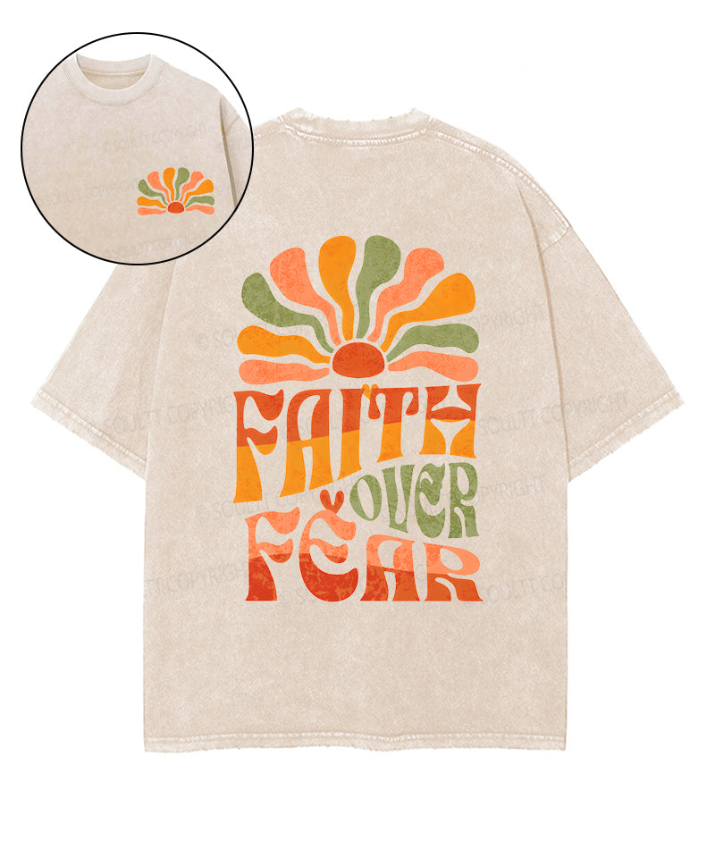 Faith Over Fear Double Sided Washed Christian Style001 T-Shirts, Hoodie, Sweatshirt