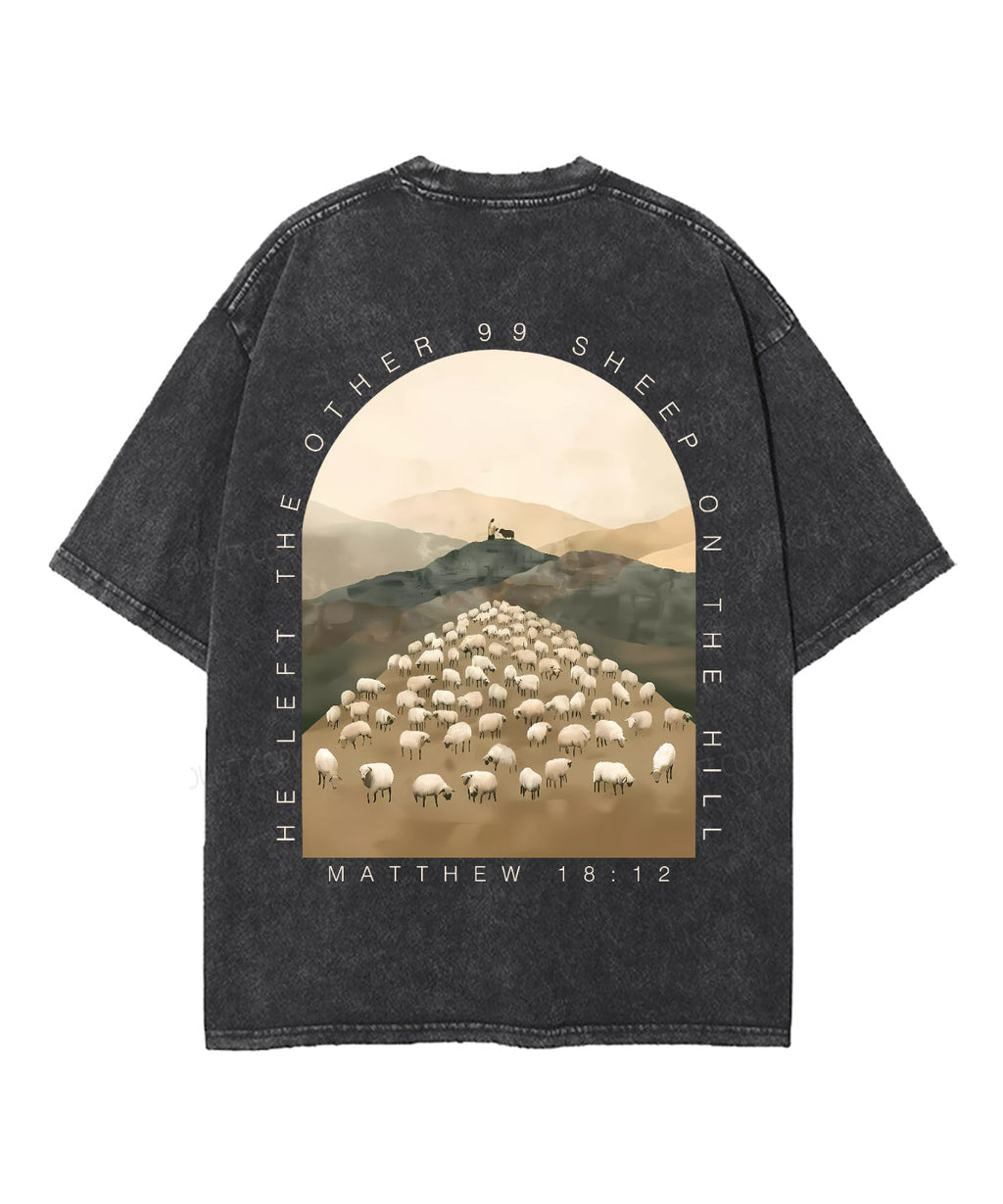 He Left 99 Double Sided Washed Christian Style002 T-Shirts, Hoodie, Sweatshirt