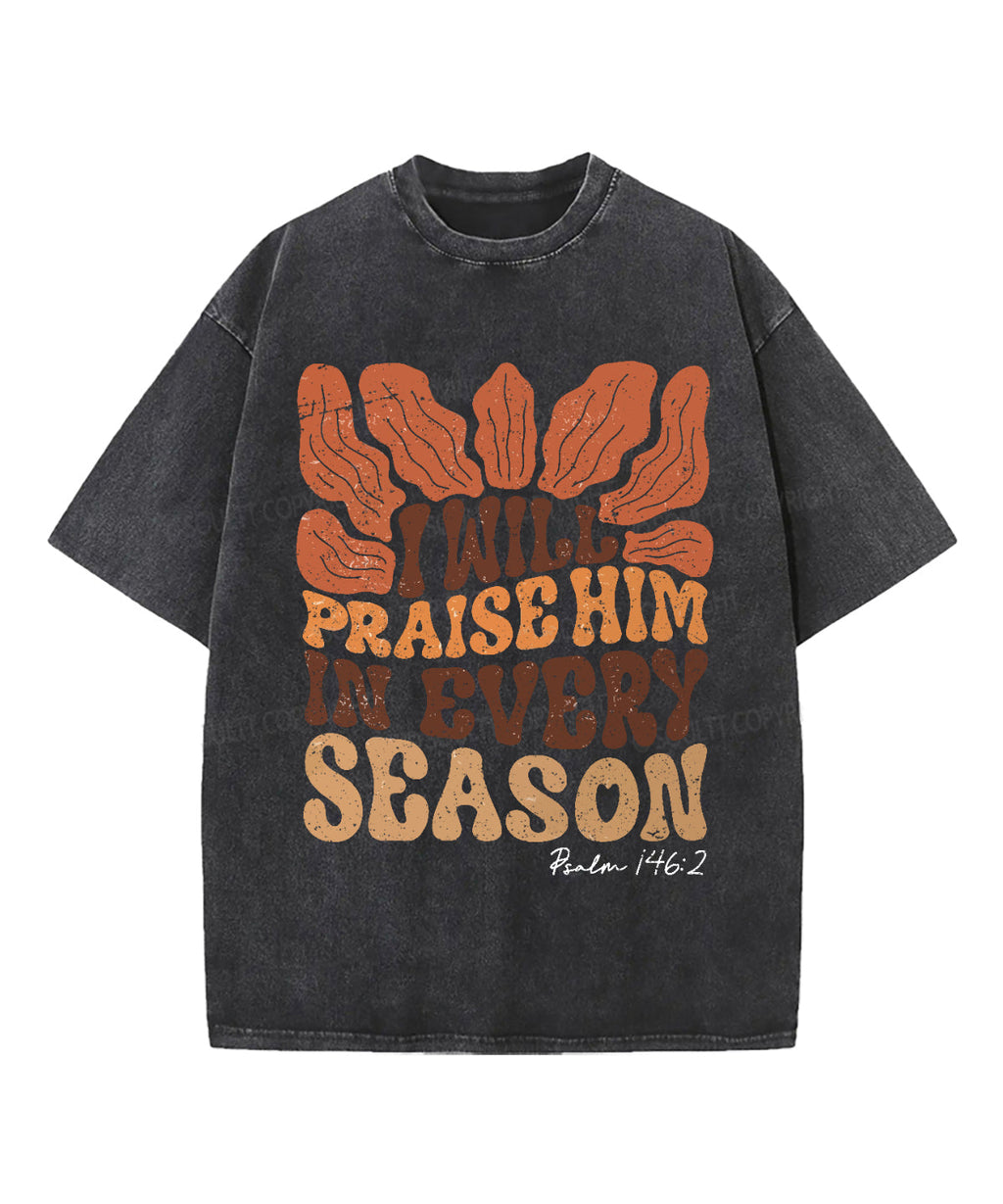 I Will Praise Hime Washed Christian T-shirt Hoodie, Sweatshirt | CiraTrend.com (Image 2)