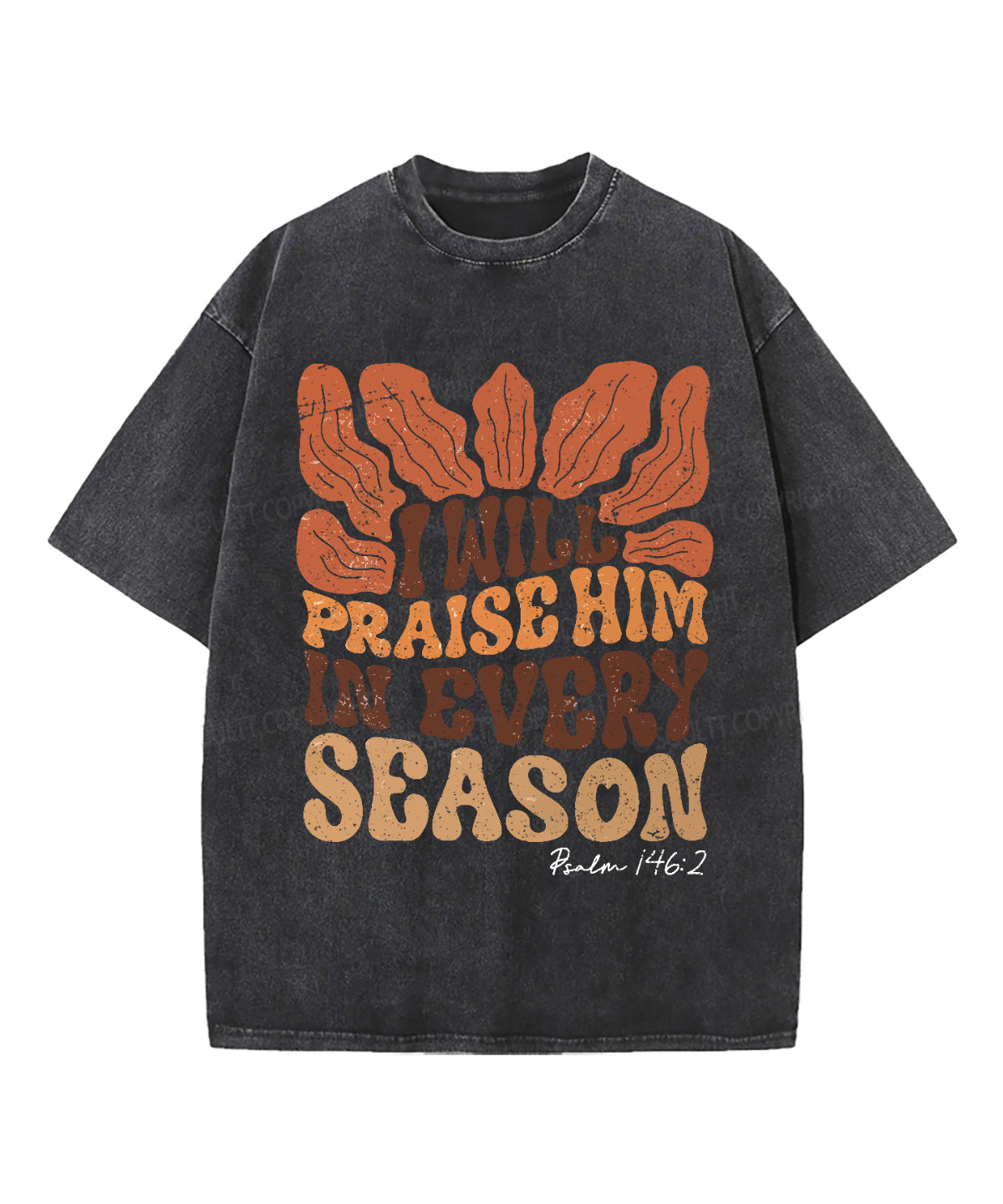 I Will Praise Hime Washed Christian T-shirt Hoodie, Sweatshirt | CiraTrend.com (Image 2)
