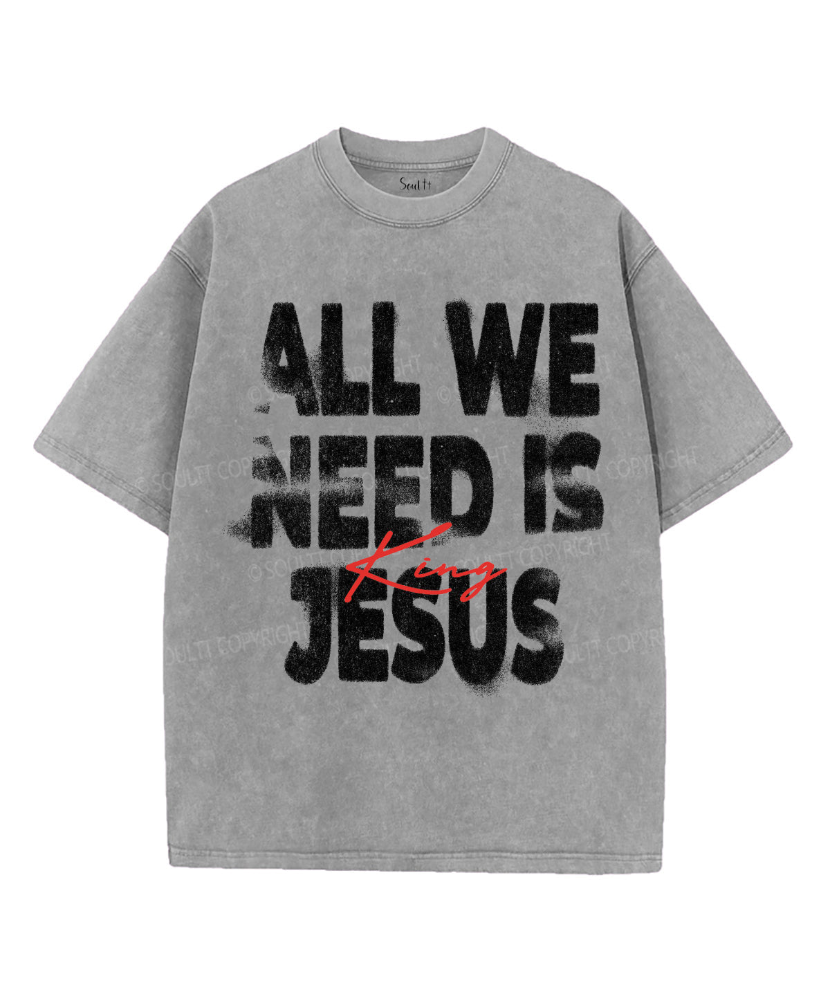 All We Need Is Jesus King Unisex Washed Christian T-shirt Hoodie, Sweatshirt | CiraTrend.com (Image 2)
