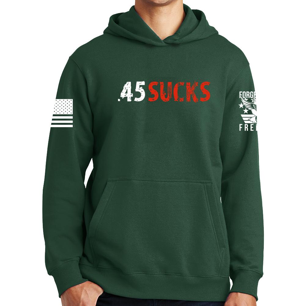 .45 Sucks Hoodie Style001