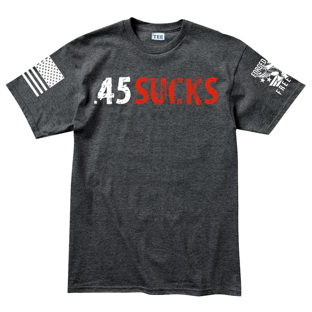 .45 Sucks Men's T-shirt