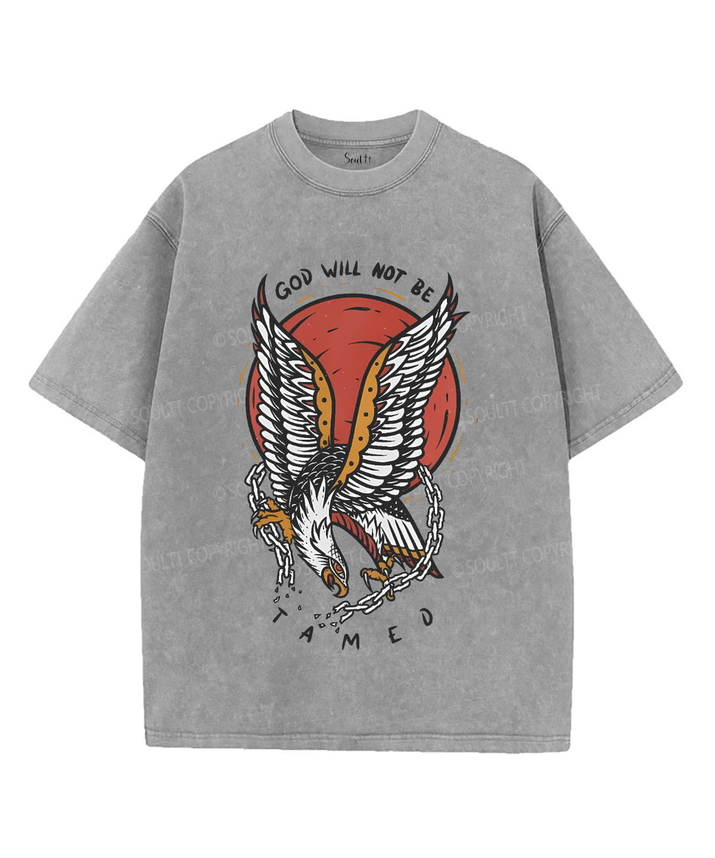 God Will Not Be Tamed Washed Christian T-Shirts, Hoodie, Sweatshirt