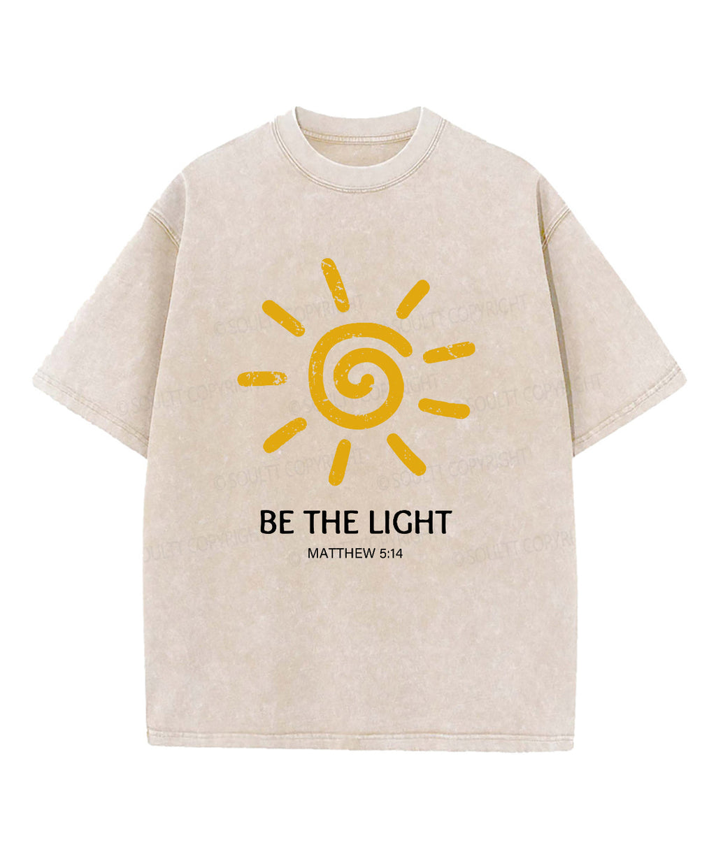 Be The Light Washed Christian T-shirt Style009 Hoodie, Sweatshirt | CiraTrend.com (Image 2)