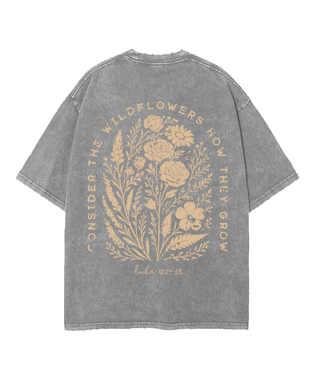Consider The Wildflowers Double Sided Unisex Washed Christian T-shirt Hoodie, Sweatshirt | CiraTrend.com (Image 5)