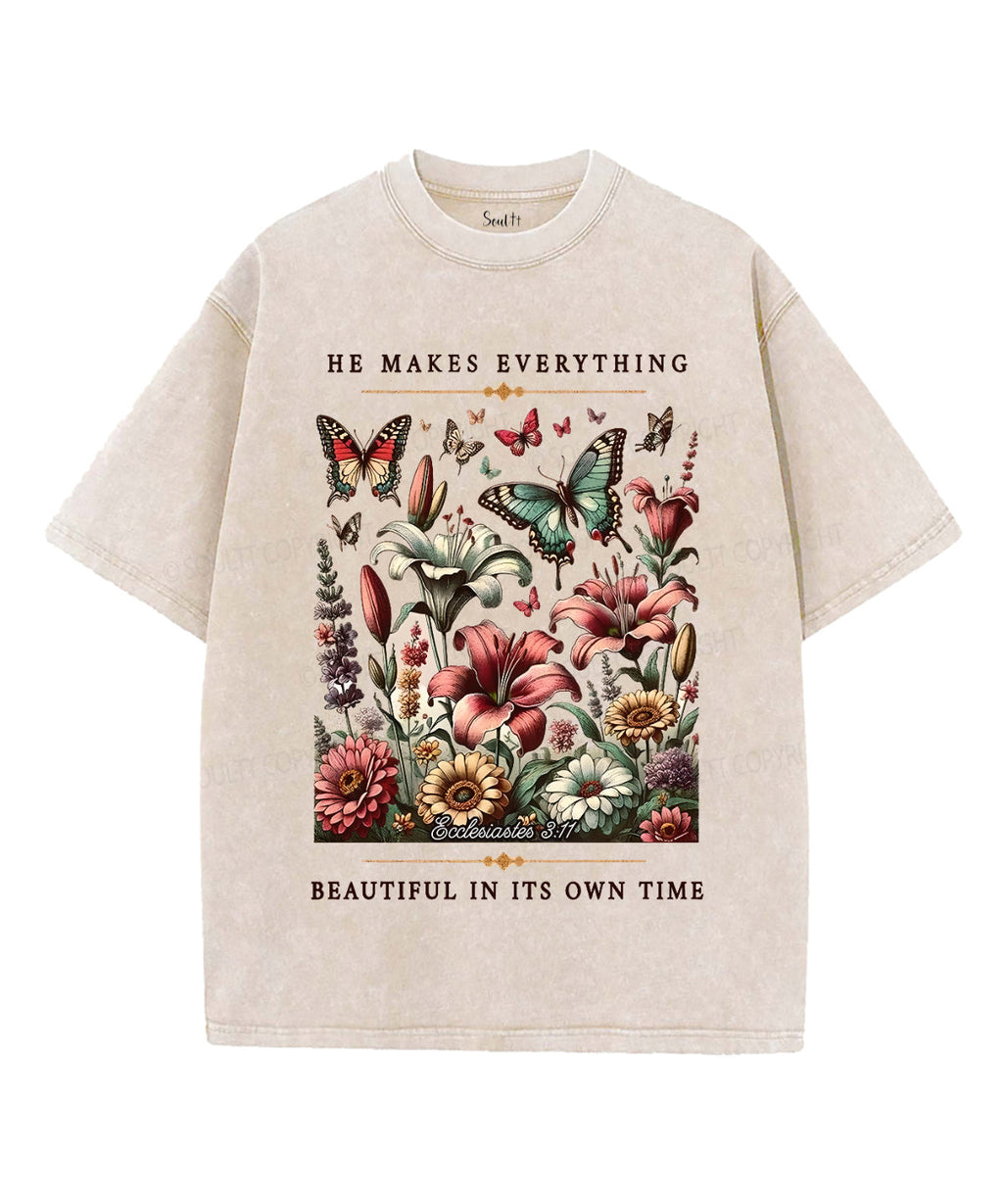 He Makes Everything Washed Christian T-Shirts, Hoodie, Sweatshirt