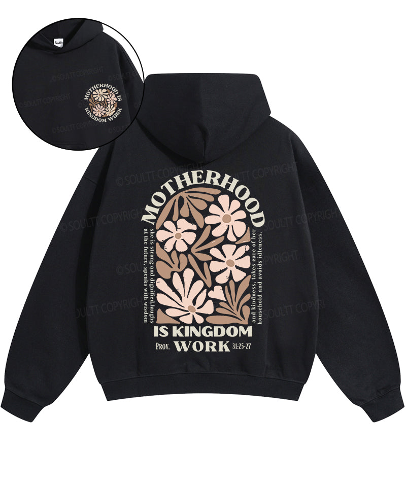Motherhood Is Kingdom Work Double Sided Cotton Christian Hoodie T-Shirts, Sweatshirt | CiraTrend.com (Image 1)