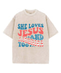She Loves Jesus Unisex Washed Christian T-shirt Style001 Hoodie, Sweatshirt | CiraTrend.com (Image 1)
