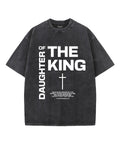Daughter King Washed Christian T-Shirts, Hoodie, Sweatshirt