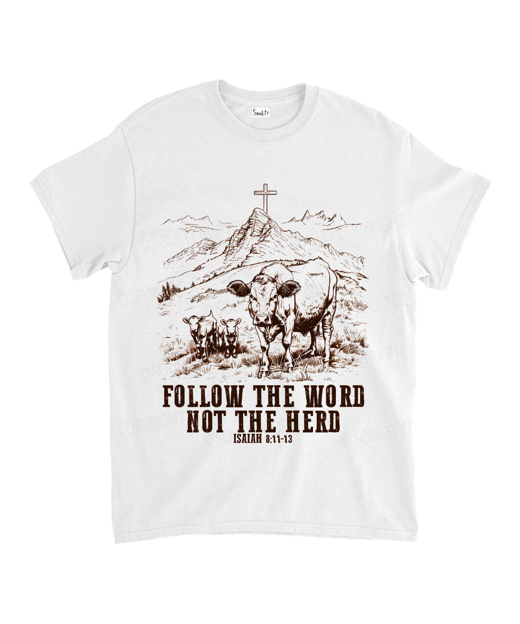 Follow the Word Unisex Cotton Christian T-Shirt Hoodie, Sweatshirt | CiraTrend.com (Image 1)