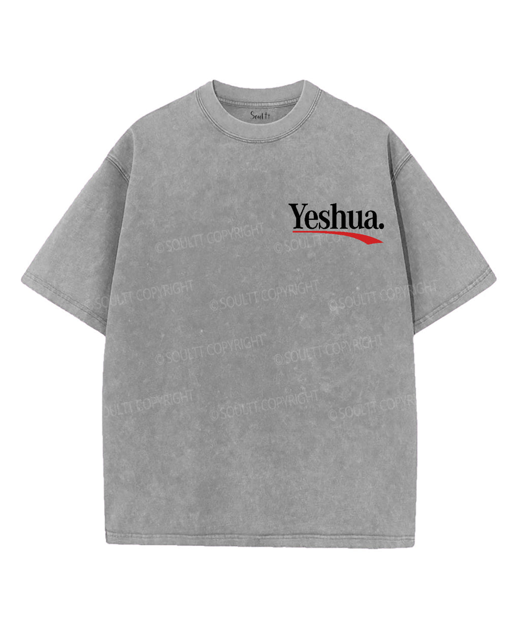 Yeshua Double Sided Washed Christian T-Shirts, Hoodie, Sweatshirt