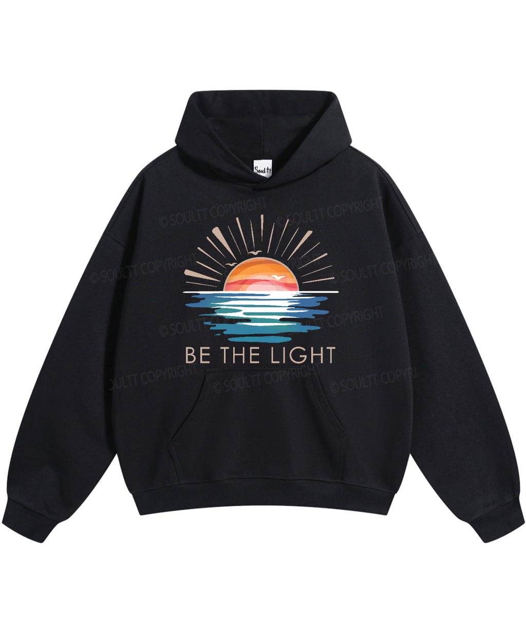 Be The Light Cotton Christian Hoodie Style001 T-Shirts, Sweatshirt | CiraTrend.com (Image 2)