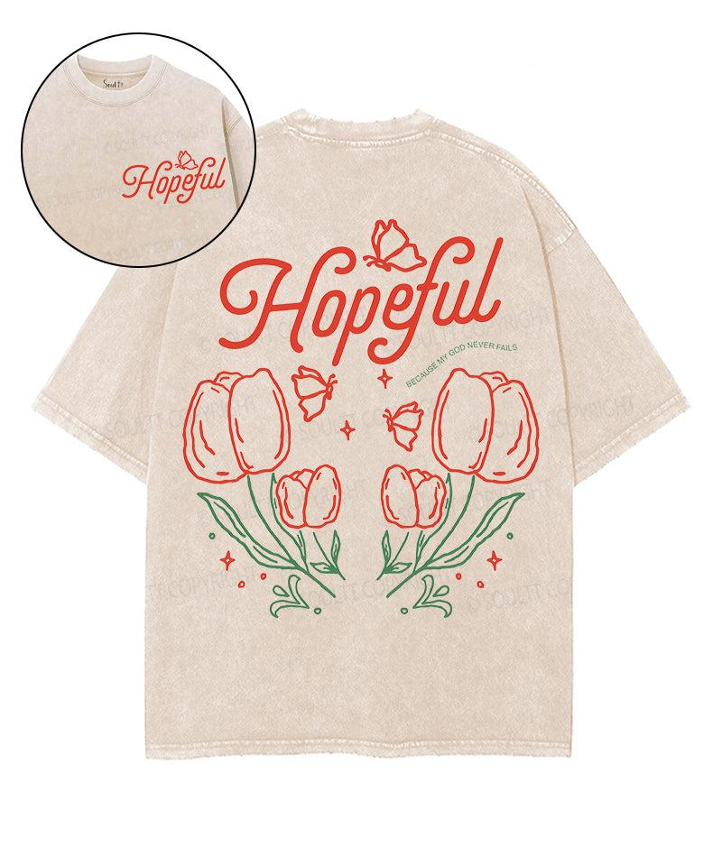 Hopeful Double Sided Washed Christian T-Shirts, Hoodie, Sweatshirt