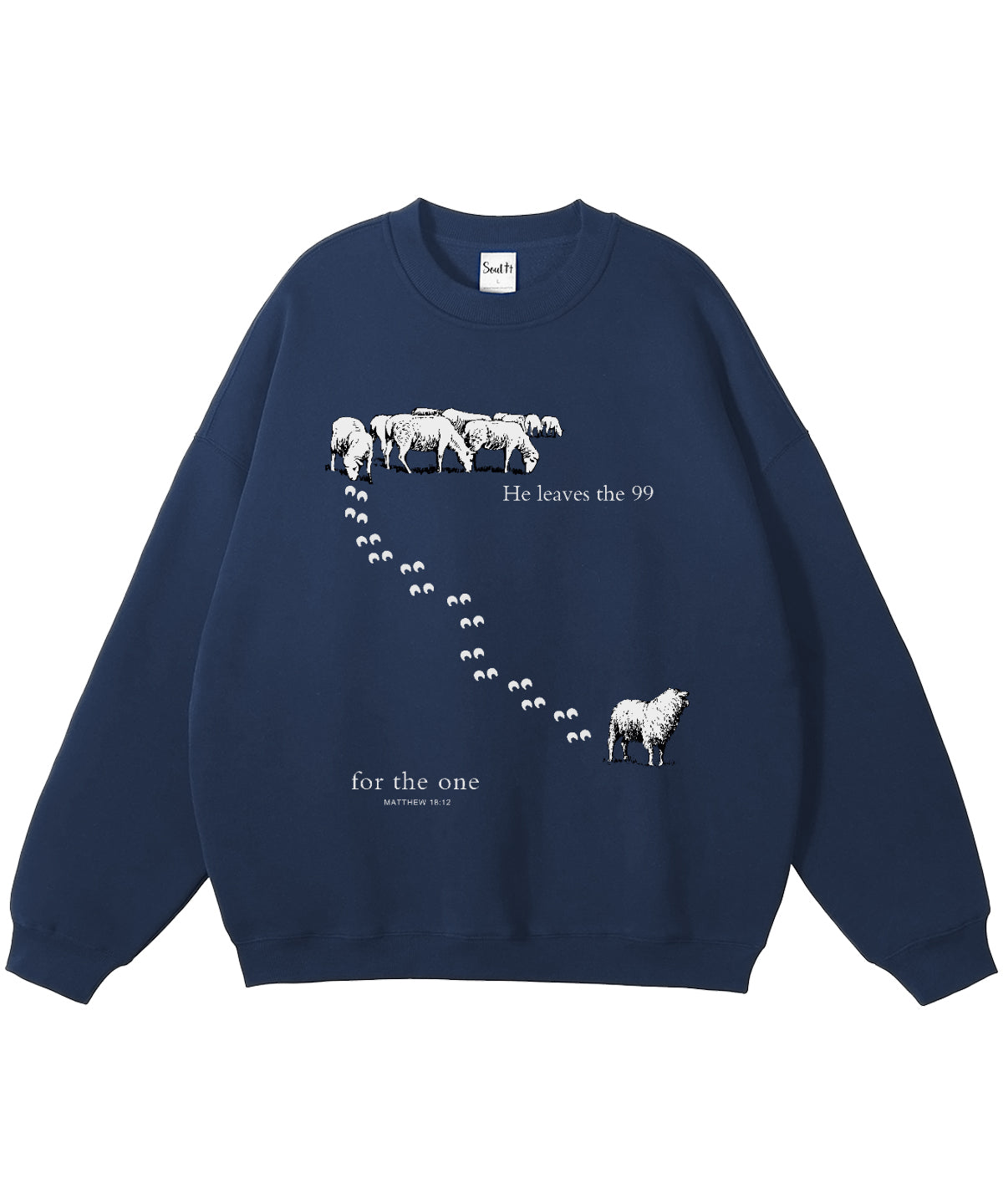 He Leaves the 99 for the One Cotton Christian Sweatshirt T-Shirts, Hoodie | CiraTrend.com (Image 1)