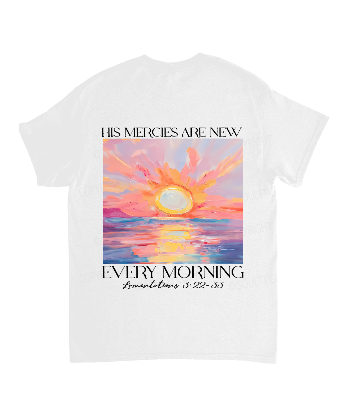 His Mercies Are New Double Sided Cotton Christian Style003 T-Shirts, Hoodie, Sweatshirt