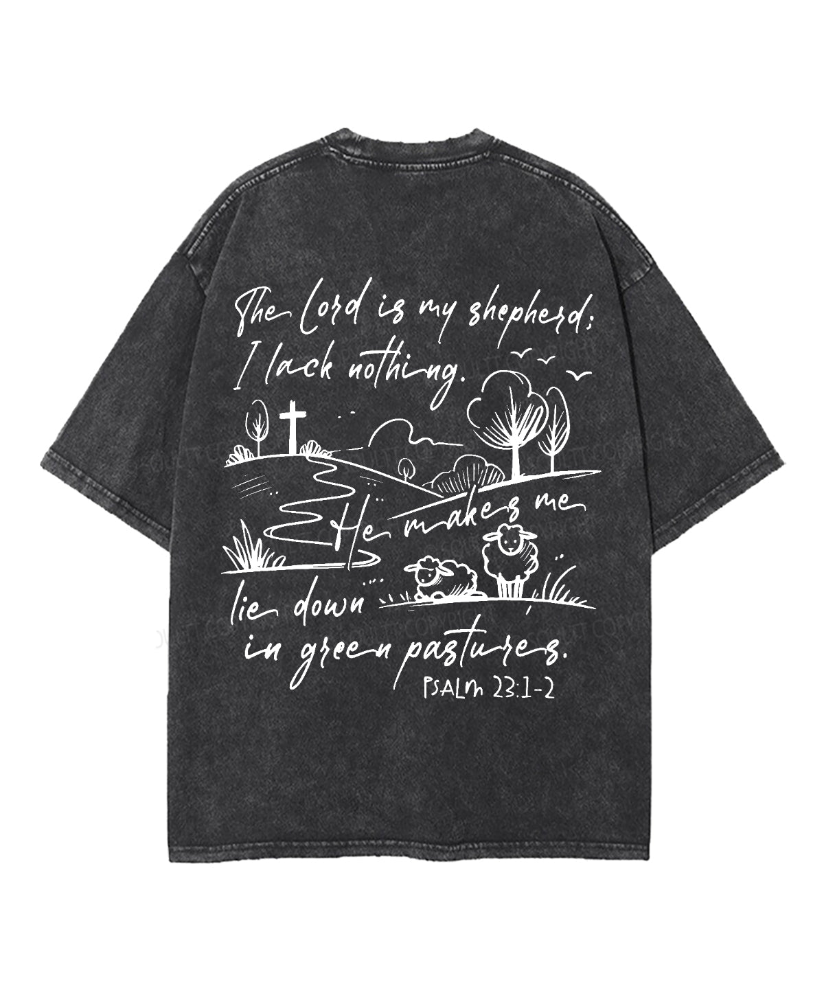 The Lord Is My Shepherd Double Sided Unisex Washed Christian T-shirt Style005 Hoodie, Sweatshirt | CiraTrend.com (Image 3)