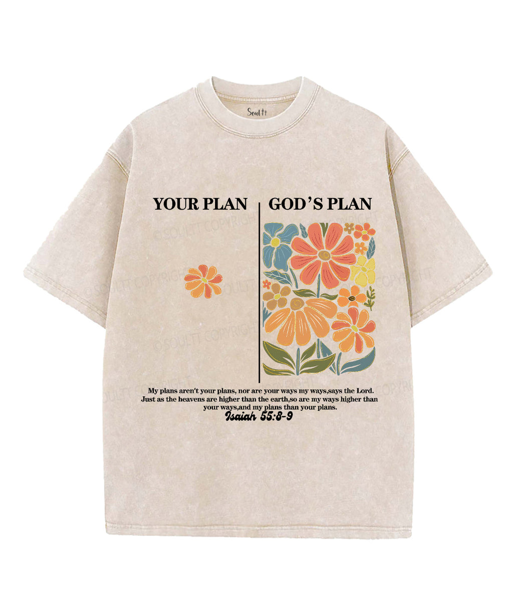 Your PlanÃ¯Â¼Å“God'S Plan Washed Christian Style001 T-Shirts, Hoodie, Sweatshirt