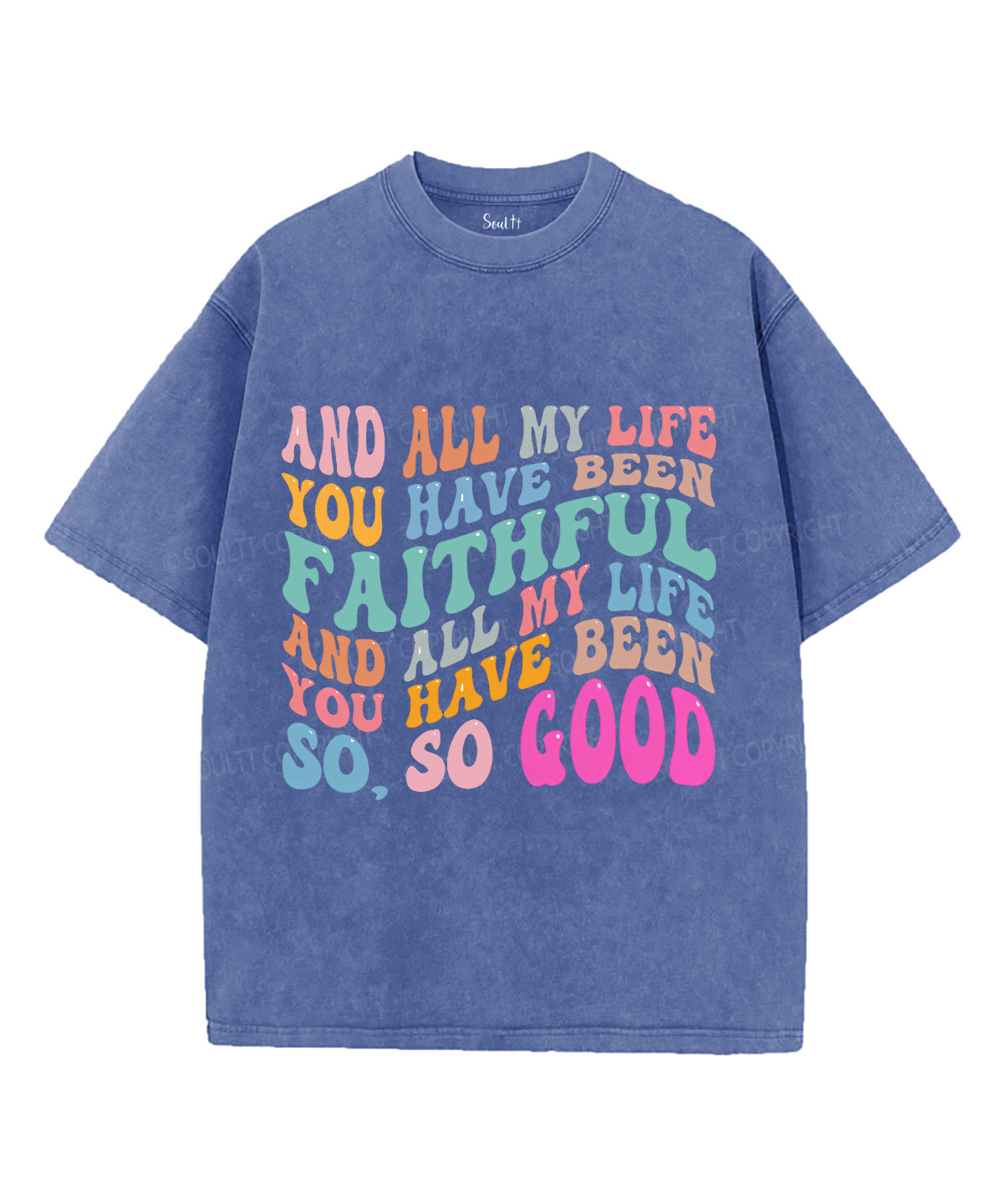 And All My Life Unisex Washed Christian T-shirt Style001 Hoodie, Sweatshirt | CiraTrend.com (Image 3)