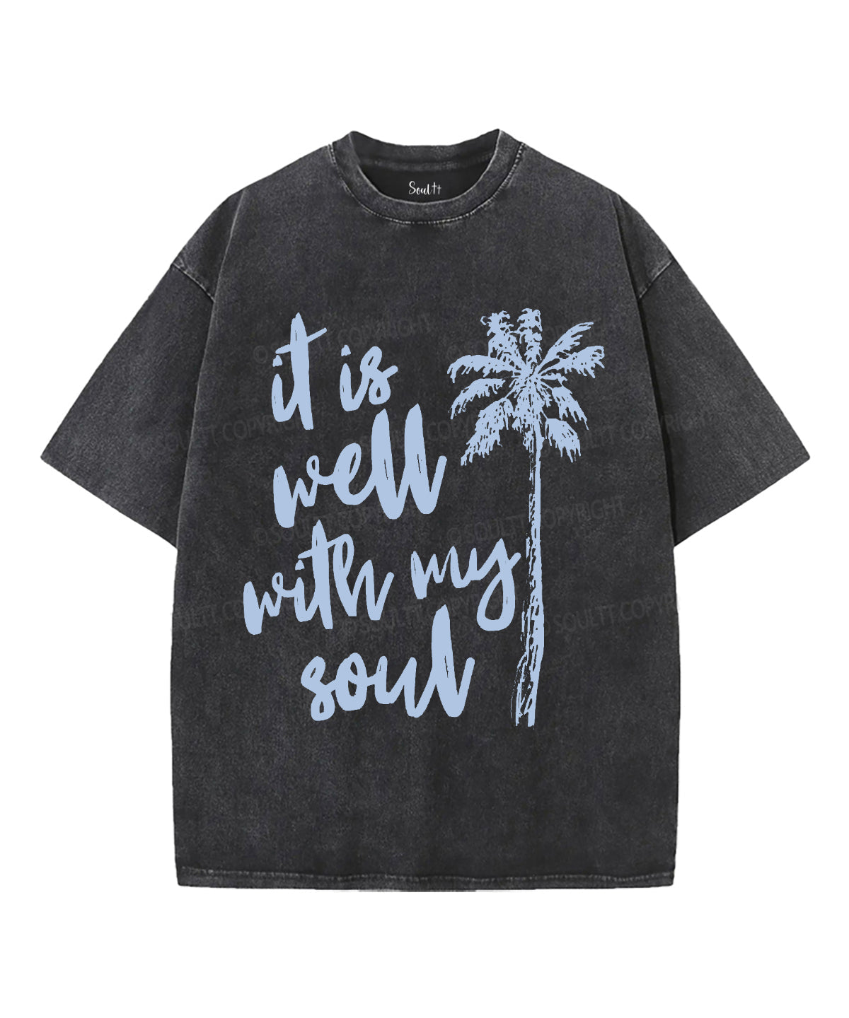 Is Well My Soul Washed Christian Style006 T-Shirts, Hoodie, Sweatshirt