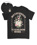 Motherhood Is Kingdom Work Double Sided Unisex Cotton Christian T-Shirt Style005 Hoodie, Sweatshirt | CiraTrend.com (Image 1)