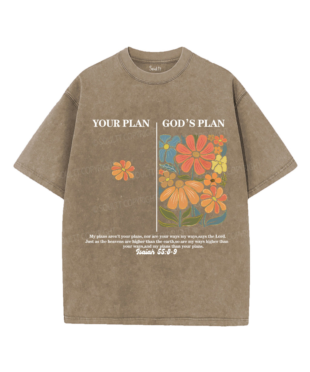 Your PlanÃ¯Â¼Å“God'S Plan Washed Christian Style001 T-Shirts, Hoodie, Sweatshirt