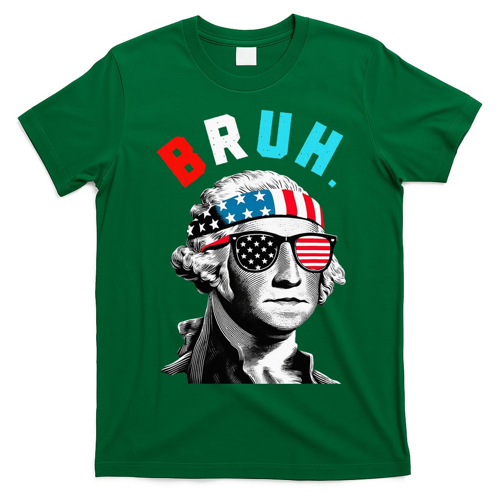 4th Of July 2024 George Washington Bruh T-Shirt