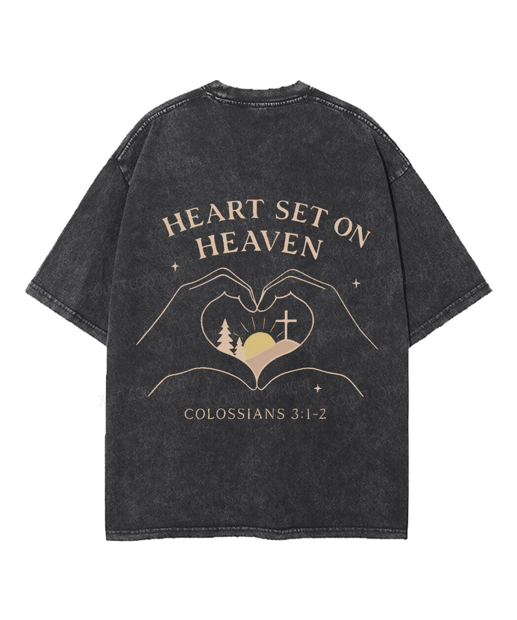 HEART SET HEAVEN Double Sided Washed Christian T-Shirts, Hoodie, Sweatshirt