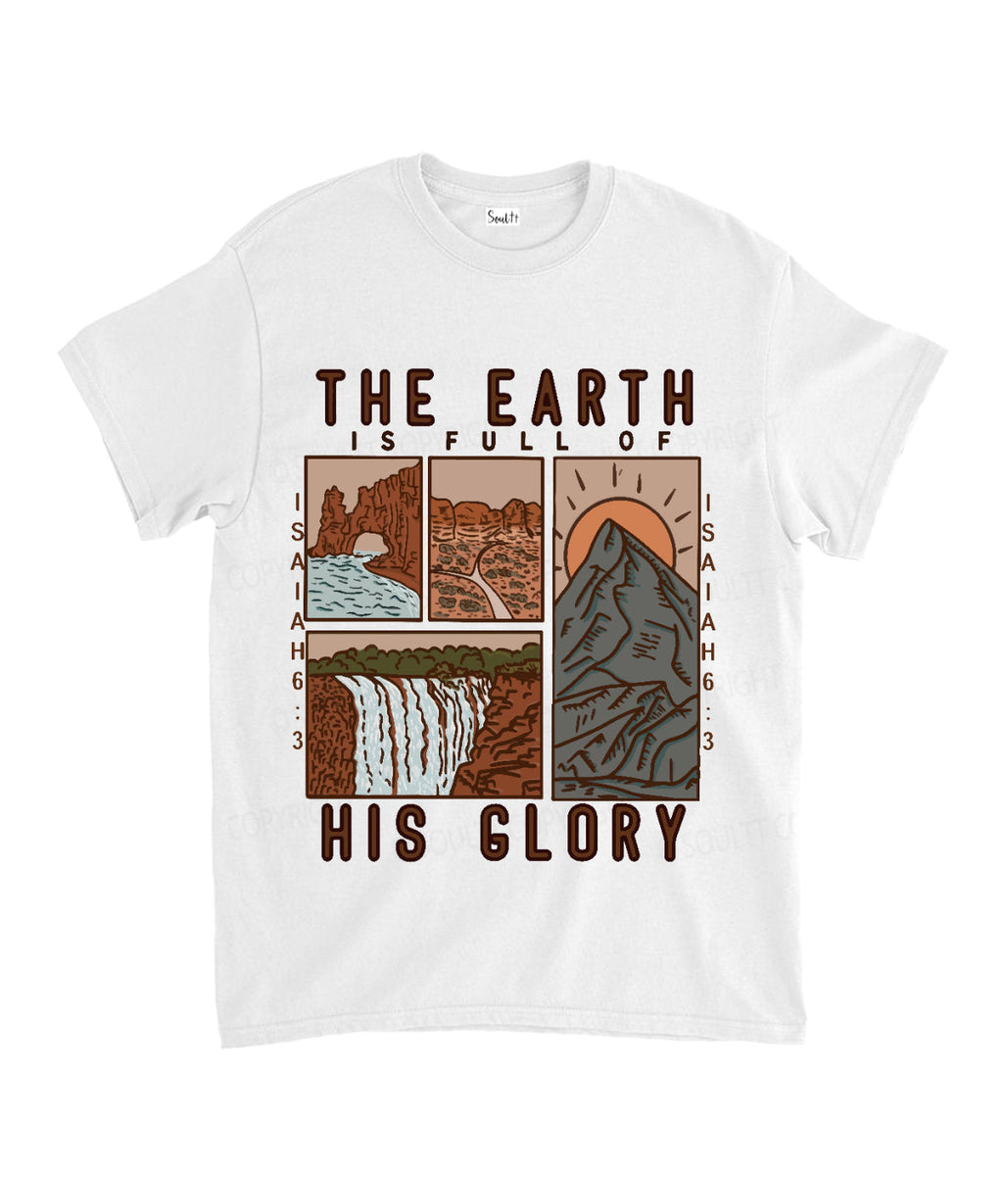 The Earth Is Full Of His Glory Unisex Cotton Christian T-Shirt Hoodie, Sweatshirt | CiraTrend.com (Image 2)