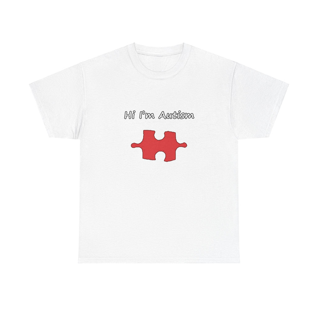 Hi Im Autism T-Shirts, Hoodie, Sweatshirt
