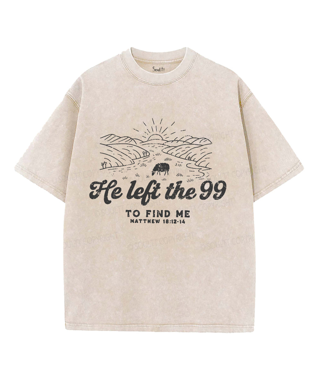 He Left The 99 Unisex Washed Christian T-shirt Hoodie, Sweatshirt | CiraTrend.com (Image 1)