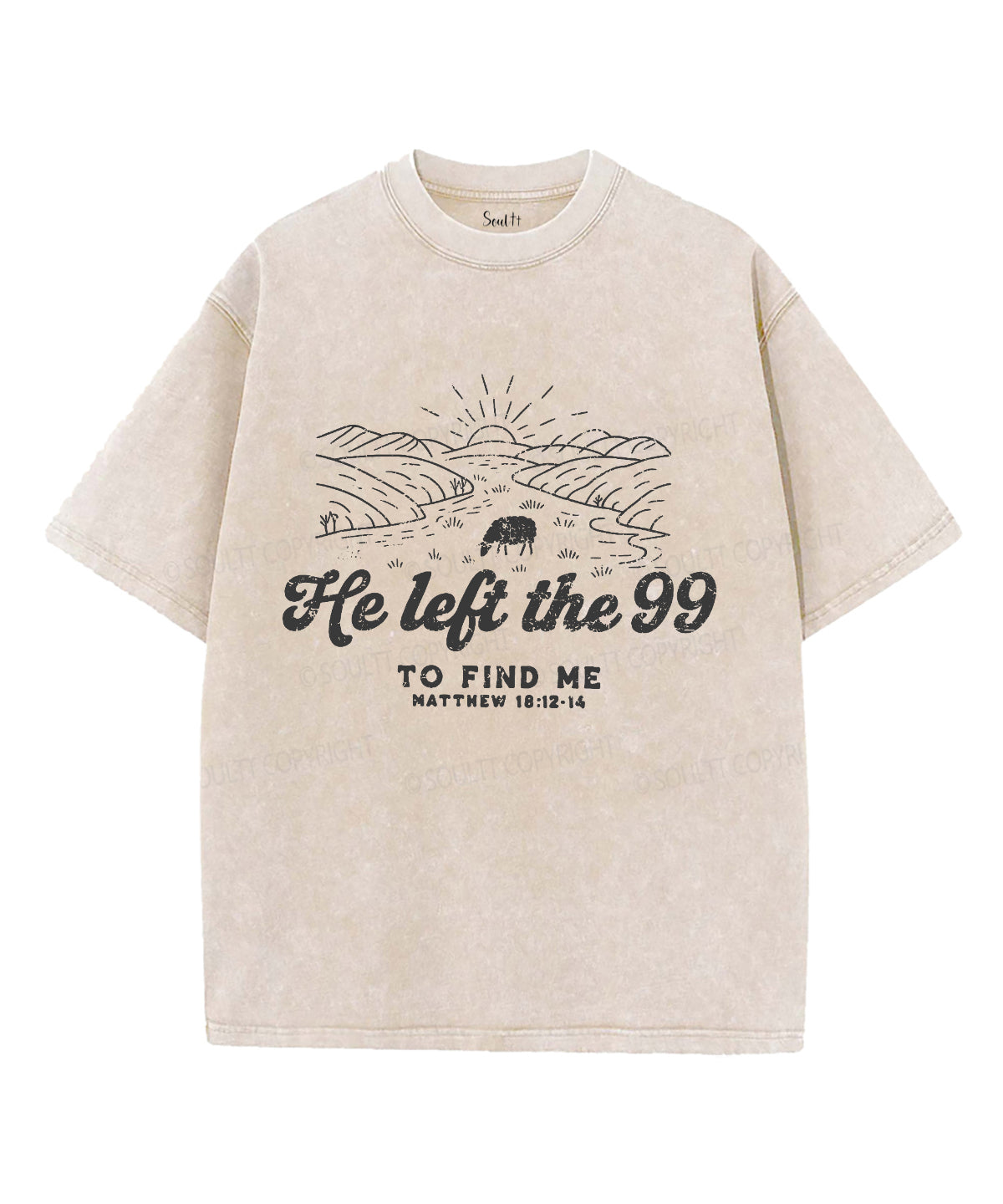 He Left The 99 Unisex Washed Christian T-shirt Hoodie, Sweatshirt | CiraTrend.com (Image 1)