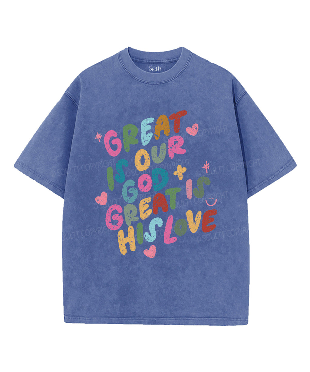 Great Is Our God Great Is His Love Unisex Washed Christian T-shirt Hoodie, Sweatshirt | CiraTrend.com (Image 4)