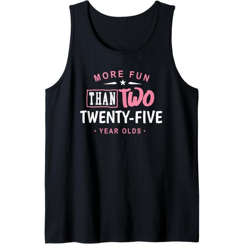 50th Birthday Shirt More Fun Than Two 25 Years Old Funny Tank Top Made in USA Hoodie, Sweatshirt | CiraTrend.com