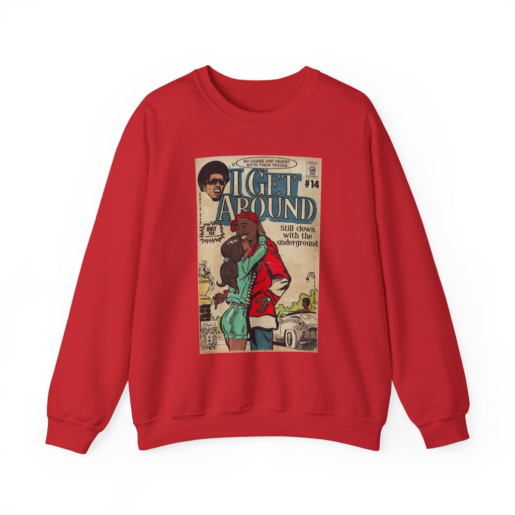 I Get Around - Unisex Heavy BlendÃ¢â€žÂ¢ Crewneck Sweatshirt T-Shirts, Hoodie | CiraTrend.com (Image 2)