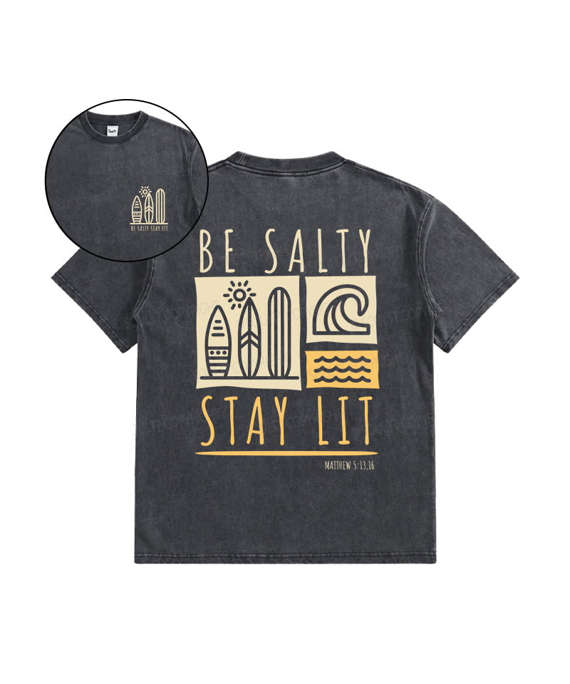Kids Be Salty Stay Lit Double Sided Washed Christian T-shirt Hoodie, Sweatshirt | CiraTrend.com (Image 1)