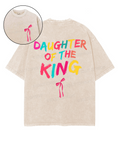 Daughter King Double Sided Washed Christian Style003 T-Shirts, Hoodie, Sweatshirt