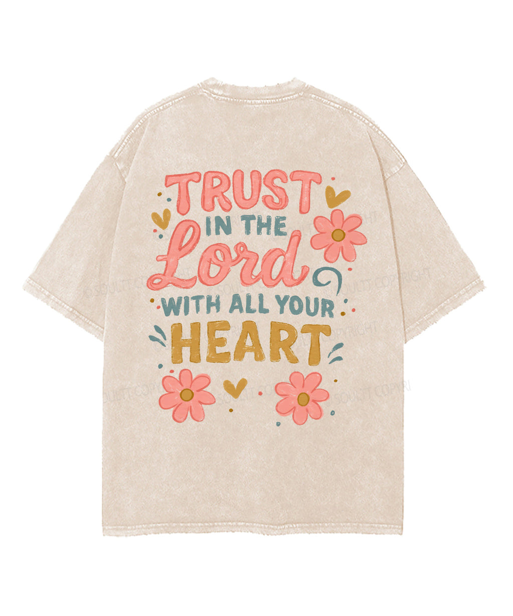 Trust In The Lord Double Sided Unisex Washed Christian T-shirt Style001 Hoodie, Sweatshirt | CiraTrend.com (Image 4)