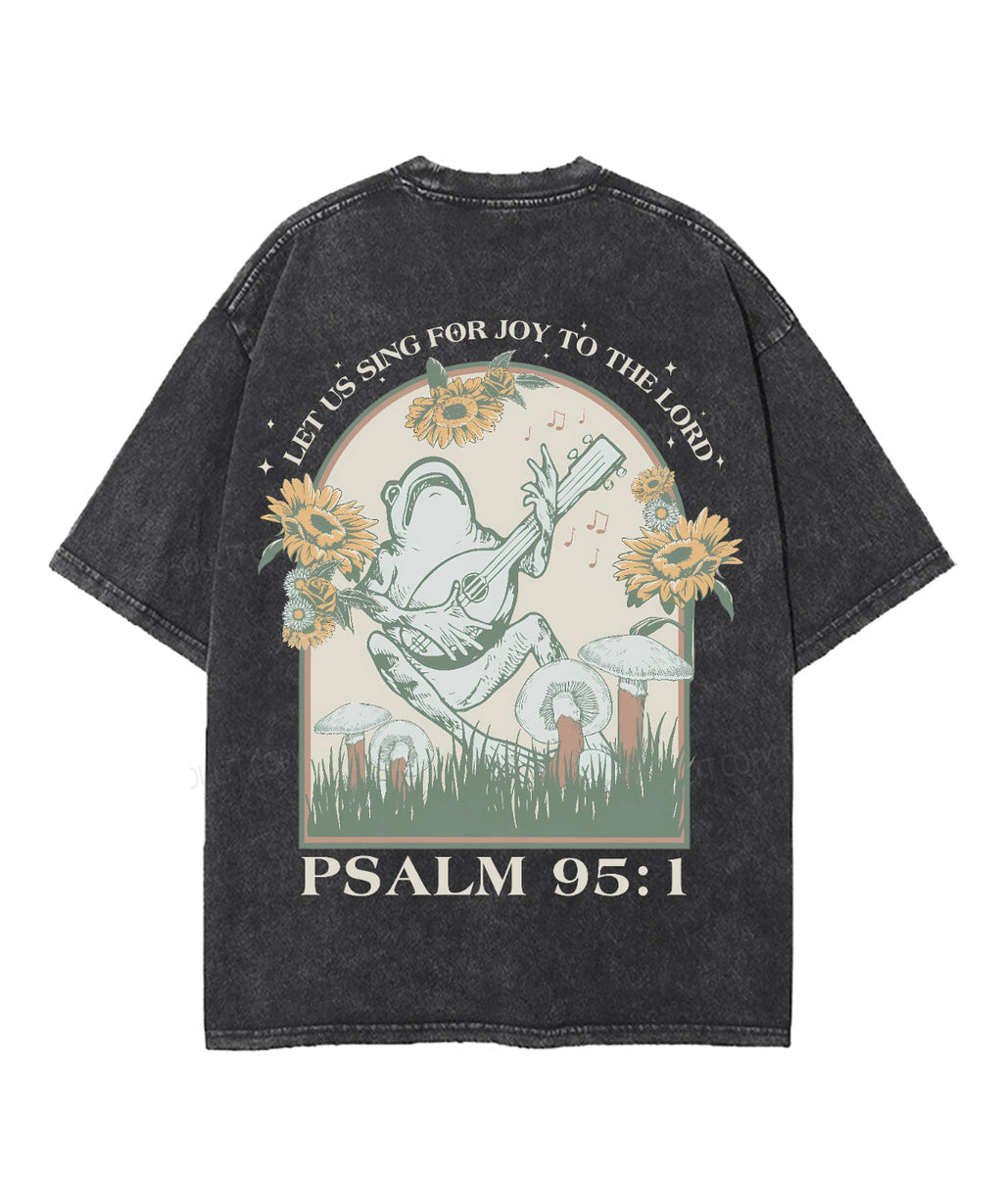 Sing For Joy Double Sided Unisex Washed Christian T-shirt Hoodie, Sweatshirt | CiraTrend.com (Image 3)