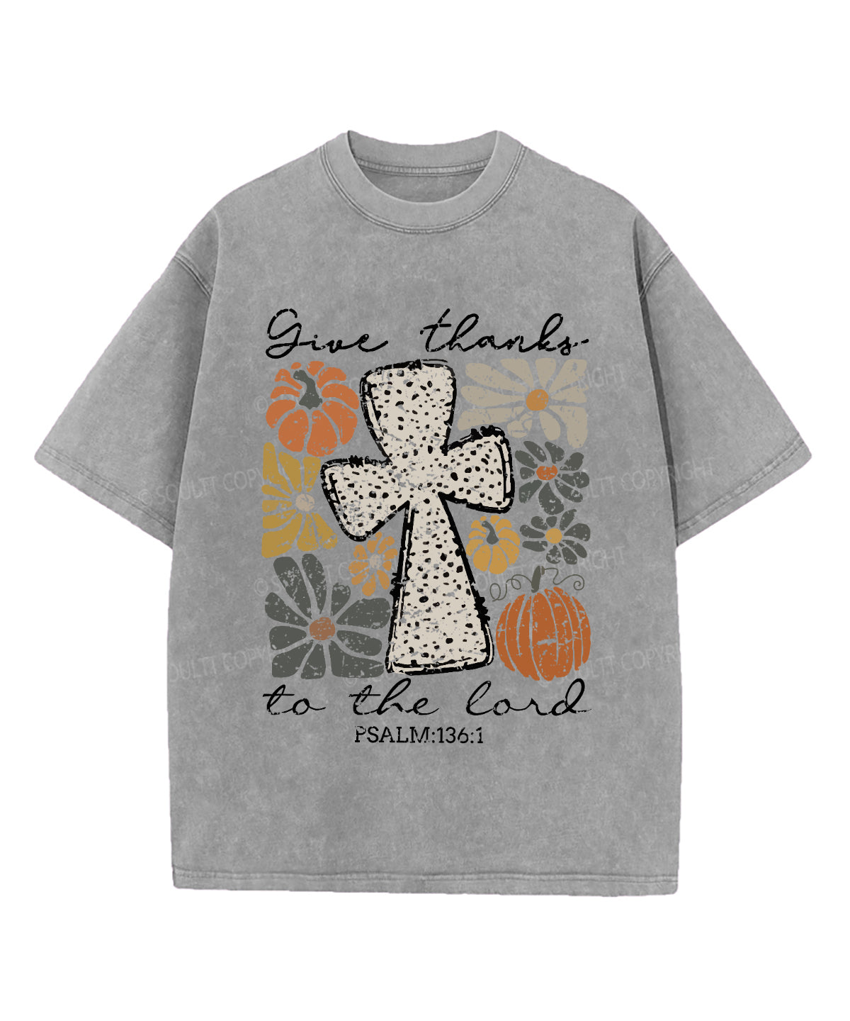 Give Thanks Lord Washed Christian Style001 T-Shirts, Hoodie, Sweatshirt