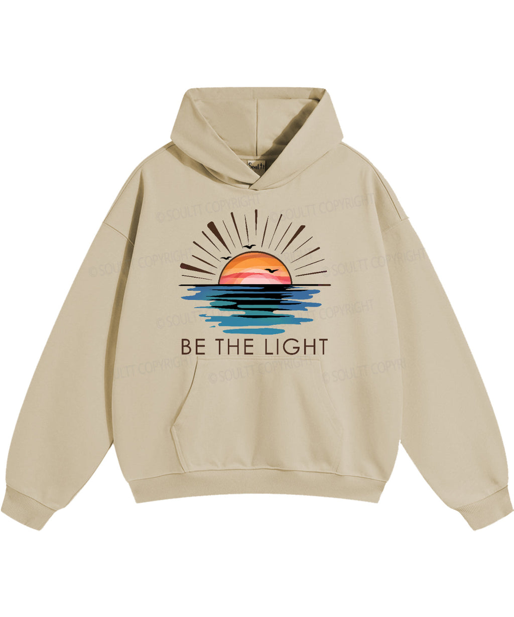Be The Light Cotton Christian Hoodie Style001 T-Shirts, Sweatshirt | CiraTrend.com (Image 4)