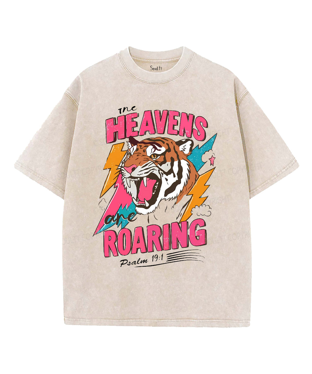 Heavens Are Roaring Washed Christian T-Shirts, Hoodie, Sweatshirt